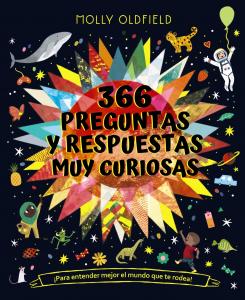 366 preguntas y respuestas muy curiosas. ¡Para entender mejor el mundo que te ro
