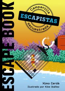 Escapistas: Campanilla secuestrada