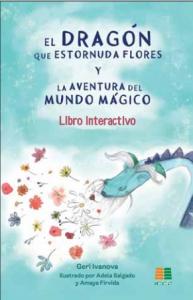 El dragón que estornuda flores