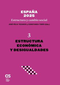 España 2025. Estructura y cambio social