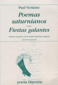 Poemas saturnianos. Fiestas galantes