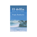 DELFIN,HISTORIA SO¥ADOR.