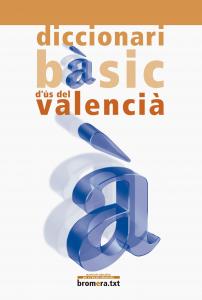 Diccionari bàsic d ús del valencià