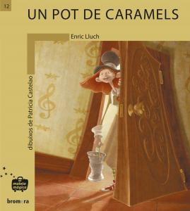 Un pot de caramels
