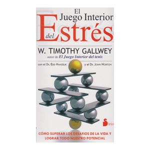 El juego interior del estrés