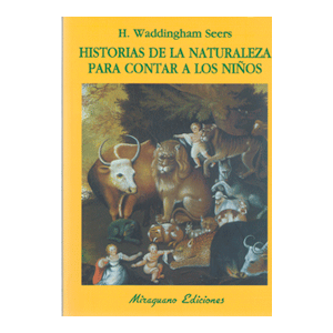 HISTORIA DE LA  NATURALEZA PARA CONTAR A LOS NIÑOS