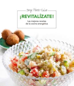 ¡Revitalízate! (Ilustrado)