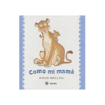 COMO MI MAMA