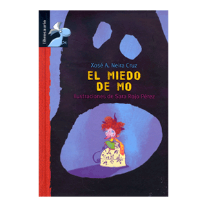 LIBROSAURIO:EL MIEDO DE MO