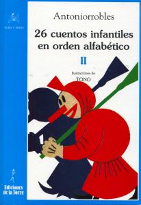 26 cuentos infantiles en orden alfabético, tomo II