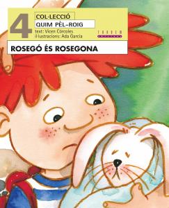 Rosegó és Rosegona