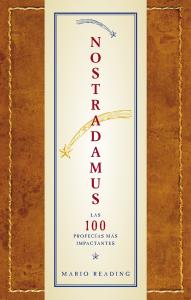 NOSTRADAMUS,100 PROFECIAS..