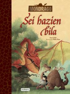 Mondrago. Sei hazien bila