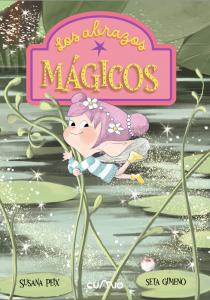 LOS ABRAZOS MÁGICOS