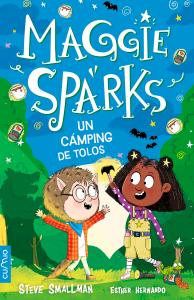 MAGGIE SPARKS: UN CAMPING DE TOLOS!