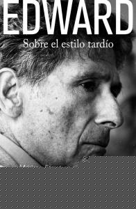 Sobre el estilo tardío