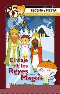 El viaje de los Reyes Magos