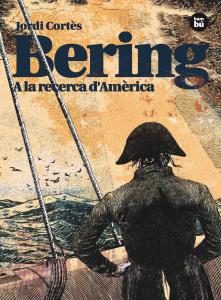 Bering. A la recerca d Amèrica