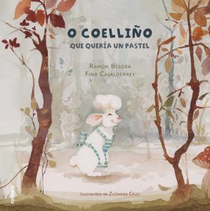 O coelliño que quería un pastel