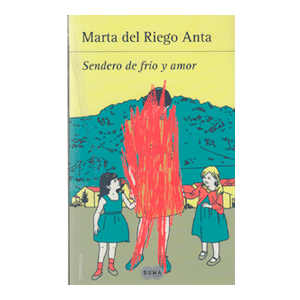 SENDERO DE FRÍO Y AMOR