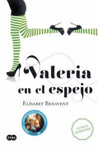 Valeria en el espejo (Saga Valeria 2)