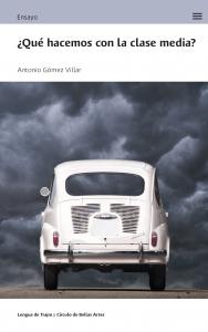 ¿Qué hacemos con la clase media?