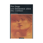 Los hermosos años del castigo