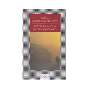 Un día en la vida de Iván Denisovich