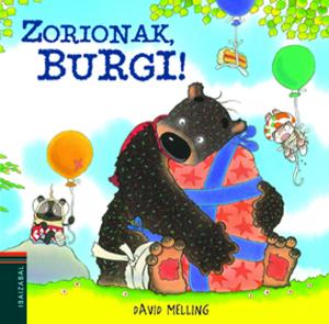 Zorionak, Burgi!