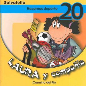 Laura y compañia 20: Hacemos deporte