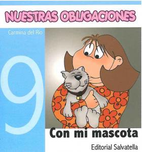 Nuestras Obligaciones 9: Con mi mascota
