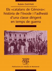 Els «catalans de Gènova»: història de l´èxode i l´adhesió d´una classe dirigent