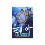 Elliot y el limbo de los perdidos (libro 2) (Elliot Tomclyde 2)