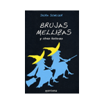 BRUJAS MELLIZAS Y OTRAS HISTORIAS