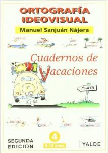 Vacaciones ortografía 4. Yalde