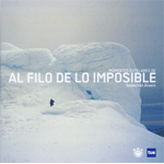 AL FILO DE LO IMPOSIBLE
