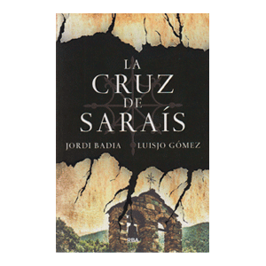 La Cruz de Saraís