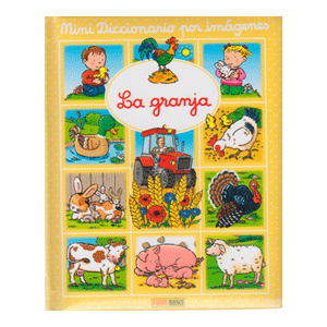 MINI DICCIONARIO POR IMAGENES:LA GRANJA
