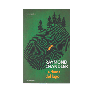La dama del lago (Philip Marlowe 4)
