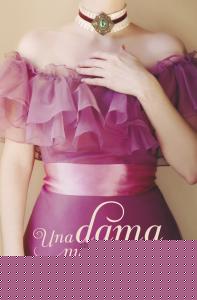 Una dama nunca miente (Romances a la luz de la luna 1)