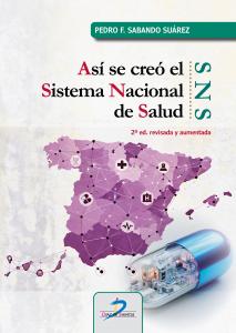 Así se creó el Sistema Nacional de Salud (SNS)