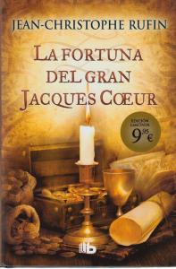 La fortuna del gran Jacques Coeur