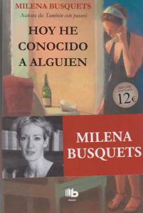 Hoy he conocido a alguien