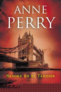 Sangre en el Támesis (Detective William Monk 20)
