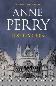 Justicia Ciega (Detective William Monk 19)