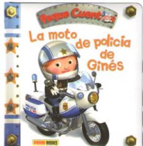 PEQUECUENTOS MOTO POLICIA GINES