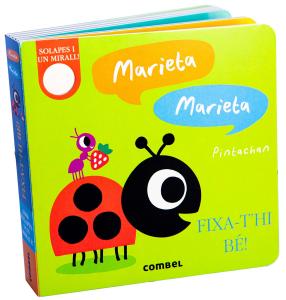 Marieta, Marieta. Fixa-t hi bé!