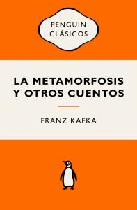 La metamorfosis y otros cuentos