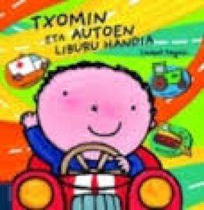 Txomin eta autoren liburu handia