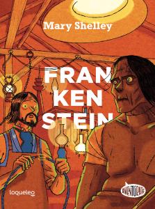 Frankenstein. Aventúrate